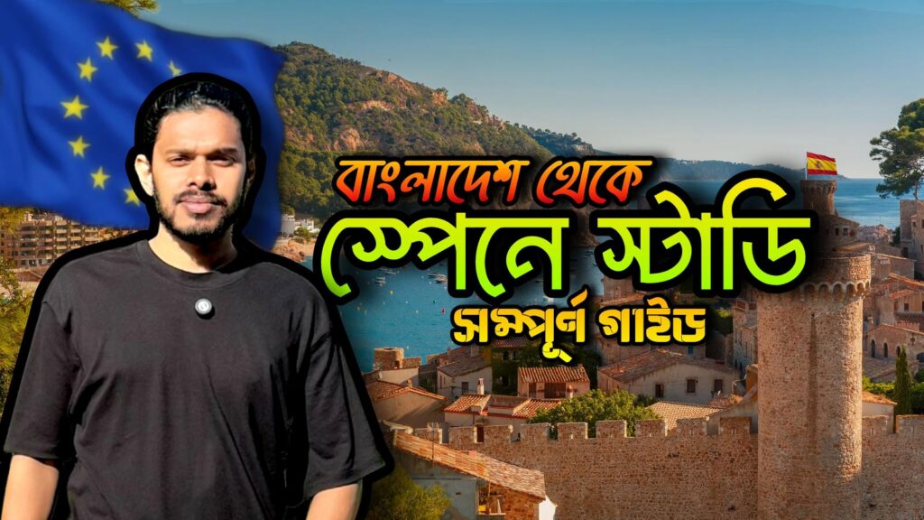 Bangladesh to Spain Student Visa 2026